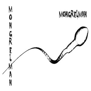 Mongrel Man