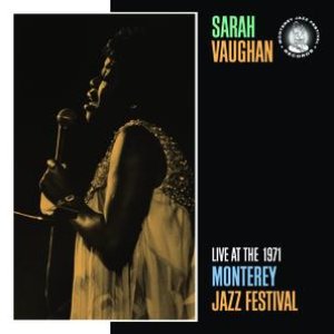 Live At The 1971 Monterey Jazz Festival