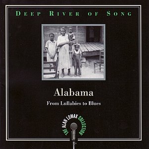 Deep River of Song: Alabama