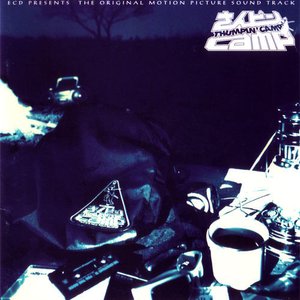 ECD Presents The Original Motion Picture Soundtrack - Thumpin' Camp