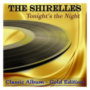 Tonight's the Night (Classic Album - Gold Edition)