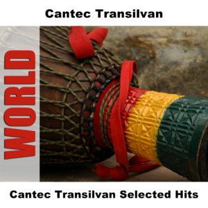 Cantec Transilvan Selected Hits