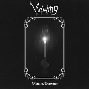 Visitant / Hereafter