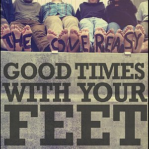Good Times With Your Feet