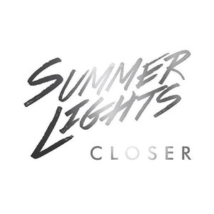 Closer