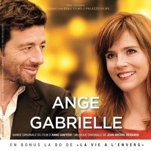 Ange & Gabrielle (En Bonus La Bo De "La Vie A L'envers")