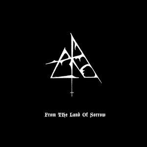From the Land of Sorrow