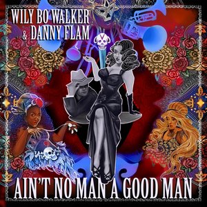 Изображение для 'Wily Bo Walker & Danny Flam'