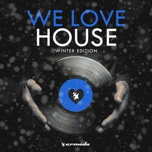 We Love House - Winter Edition