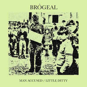 Man Accused / Little Ditty - Single