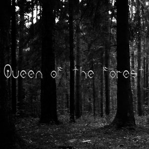 Queen of the Forest