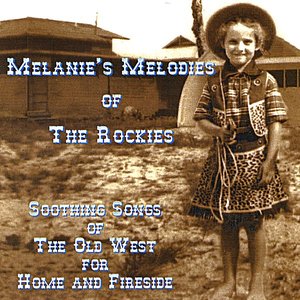 Melanie's Melodies of the Rockies