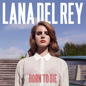 Image for 'Born to Die [Deluxe Edition]'