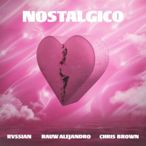 Avatar for Rvssian, Rauw Alejandro & Chris Brown