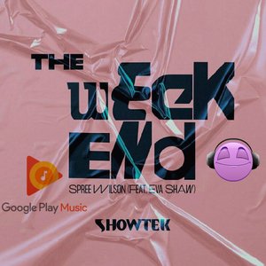 The Weekend (feat. Eva Shaw)