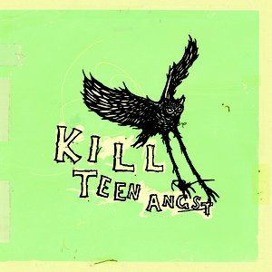 Image for 'Kill Teen Angst'