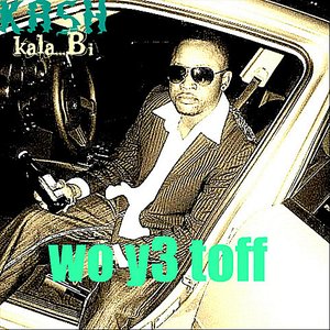 Woy3 Toff (Kala... Bi)