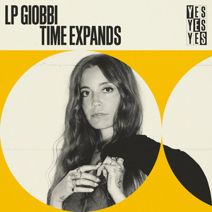 LP Giobbi - Time Expands Lyrics - Zortam Music