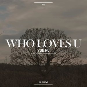 WHO LOVES U