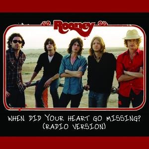 When Did Your Heart Go Missing? (Radio Version)