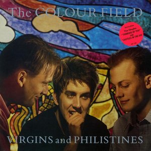 Virgins And Philistines (Deluxe Edition)