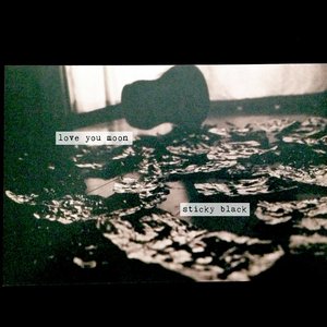 Sticky Black [Explicit]