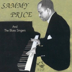 Sammy Price & the Blues Singers