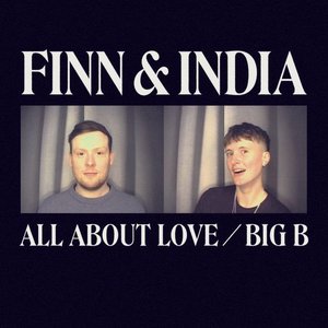 All About Love / Big B - Single