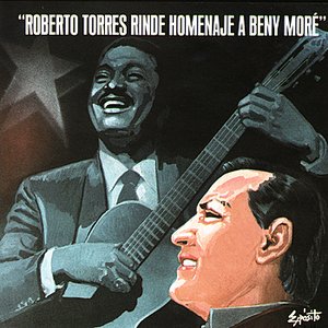 Roberto Torres Rinde Homenaje A Beny Moré