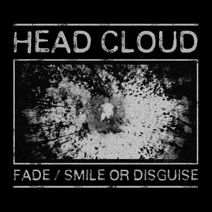 Fade / Smile or Disguise - Single