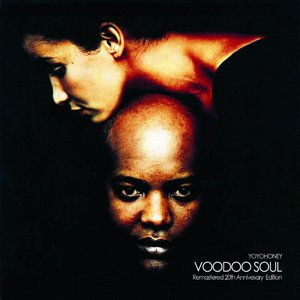 Voodoo Soul (Remastered 20th Anniversary Edition)