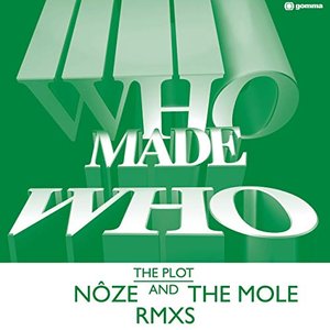 The Plot (Nôze & The Mole Remixes)