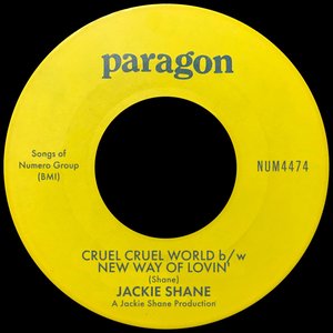 Cruel Cruel World b/w New Way of Lovin'
