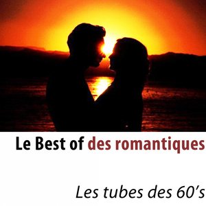 Le Best of des romantiques (Les tubes des 60's)