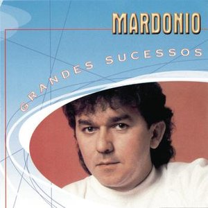 Grandes Sucessos - Mardonio