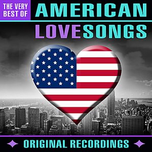 American Love Songs - The Very Best Of