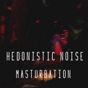 Masturbation (Remastered)