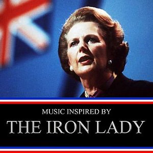 Music Inspired By the Iron Lady