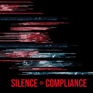Silence = Compliance