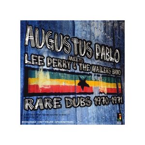 Image for 'Augustus Pablo Meets Lee Perry and the Wailers Band'