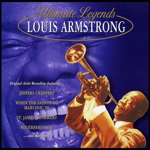Ultimate Legends: Louis Armstrong