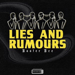 Lies & Rumors