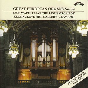 Great European Organs No.32: Kelvingrove Art Gallery