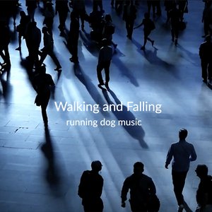 Walking and Falling - Single