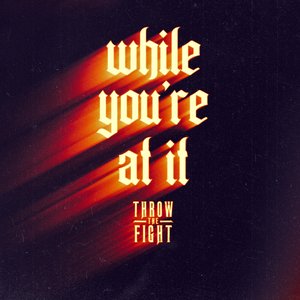While You're At It - Single