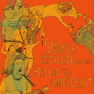 Ballad of the Undercrust