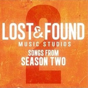 Lost & Found Music Studios: Songs from Season 2