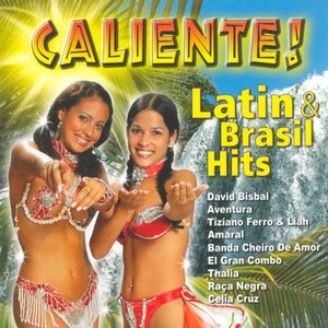 Caliente! Latin & Brasil Hits