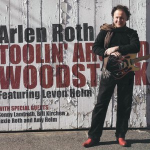Toolin Around Woodstock Featuring Levon Helm