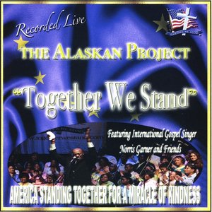 The Alaskan Project: Together We Stand